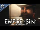Empire of Sin | Announcement Trailer tn