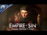 Empire of Sin - Happy Mother's Day tn