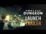 ENDLESS Dungeon | Launch Trailer tn