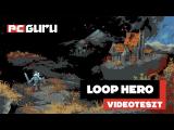 Ennél jobb indie játékot is régen láttunk ► Loop Hero - Videoteszt tn