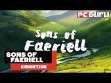 Érkezik a Korrupció ► Sons of Faeriell - Kibontjuk tn