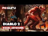 Ezzel játszunk Retro: Diablo 2 tn