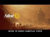 Fallout 76 – The Power of the Atom! Intro to Nukes Gameplay Video tn
