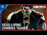 Far Cry 5 - Dead Living Zombies Teaser Trailer tn