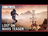 Far Cry 5: Lost On Mars Teaser Trailer | Ubisoft [NA] tn