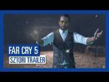 Far Cry 5 - Sztori trailer (magyar felirattal) tn