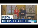 Far Cry 5 Teleshop unboxing - The Father Edition tn