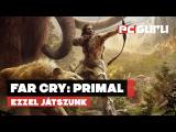 Far Cry: Primal - Ezzel játszunk tn