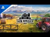 Farm Manager 2022 - Official Trailer tn