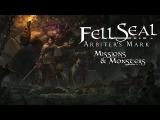 Fell Seal: Arbiter's Mark - Missions and Monsters trailer tn
