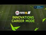 FIFA 16 Career Mode Innovations tn