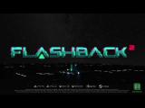 Flashback 2 | Teaser tn