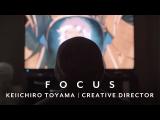 Focus - Keiichiro Toyama tn