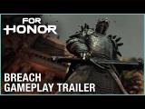 For Honor: E3 2018 Breach Gameplay Trailer | Ubisoft [NA] tn