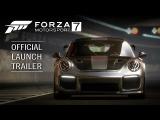 ForzaMotorsport 7 Launch Trailer tn