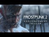 Frostpunk 2 Announcement Trailer tn