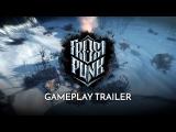 Frostpunk debut gameplay trailer - 