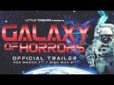 Galaxy of Horrors (2017) Trailer  tn