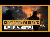 Ghost Recon Wildlands - Fallen Ghosts Trailer tn