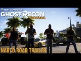 Ghost Recon Wildlands Narco Road Trailer tn