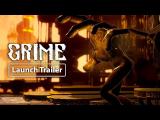 GRIME launch trailer tn
