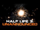 Half Life 3: Unannounced tn