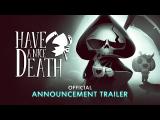 Have a Nice Death | Official Announcement Trailer tn