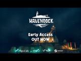 Havendock - Early Access Release Trailer tn