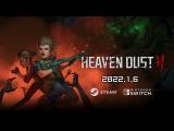 Heaven Dust 2 Official Trailer tn