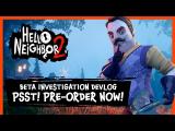 Hello Neighbor 2 - Pre-Orders & Beta Out Now | Devlog 2| PC, PlayStation, Xbox tn