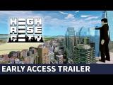Highrise City - Early Access Release Trailer tn