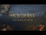 Holdfast: Nations At War - Early Access Trailer tn