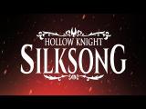 Hollow Knight: Silksong Reveal Trailer tn