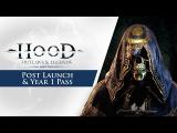 Hood: Outlaws & Legends - Post Launch & Year 1 Pass Trailer tn