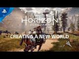 Horizon Zero Dawn - Creating a New World | PS4 tn