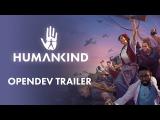 Humankind OpenDev trailer tn