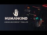 Humankind Reveal Trailer - Gamescom 2019 tn