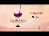 Hundred Days - Announcement Trailer tn
