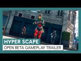 Hyper Scape: Open Beta Gameplay Trailer tn