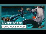 Hyper Scape Turbo Mode trailer tn