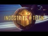 Industries of Titan Early Access trailer  tn