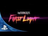 inFAMOUS First Light Announce Trailer (E3 2014) tn