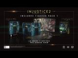 Injustice 2 - Fighter Pack 1 Revealed! tn