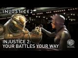 Injustice 2: Your Battles Your Way tn