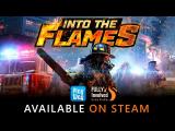 Into The Flames | Release Trailer | STEAM tn