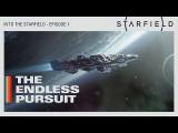 Into the Starfield: The Endless Pursuit tn