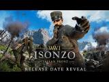 Isonzo Release Date Reveal Trailer tn