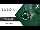 IXION | Release Trailer tn