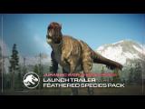 Jurassic World Evolution 2: Feathered Species Pack Launch Trailer tn