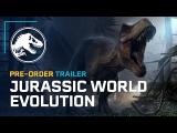 Jurassic World Evolution Pre-Order Trailer tn